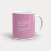 Taurus Star Sign Famous Quote Coffee or Tea Mug front